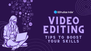Read more about the article Why Video Editing is Important: 5 Tips to Boost Your Skills