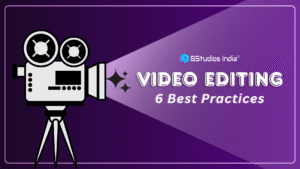 Read more about the article Video Editing Beginners Guide: The 6 Best Practices